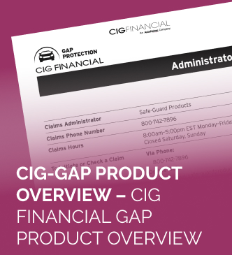 CIG-GAP PRODUCT OVERVIEW – CIG FINANCIAL GAP PRODUCT OVERVIEW